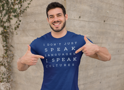 I Speak Cultures Unisex t-shirt