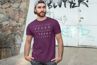 I Speak Cultures Unisex t-shirt