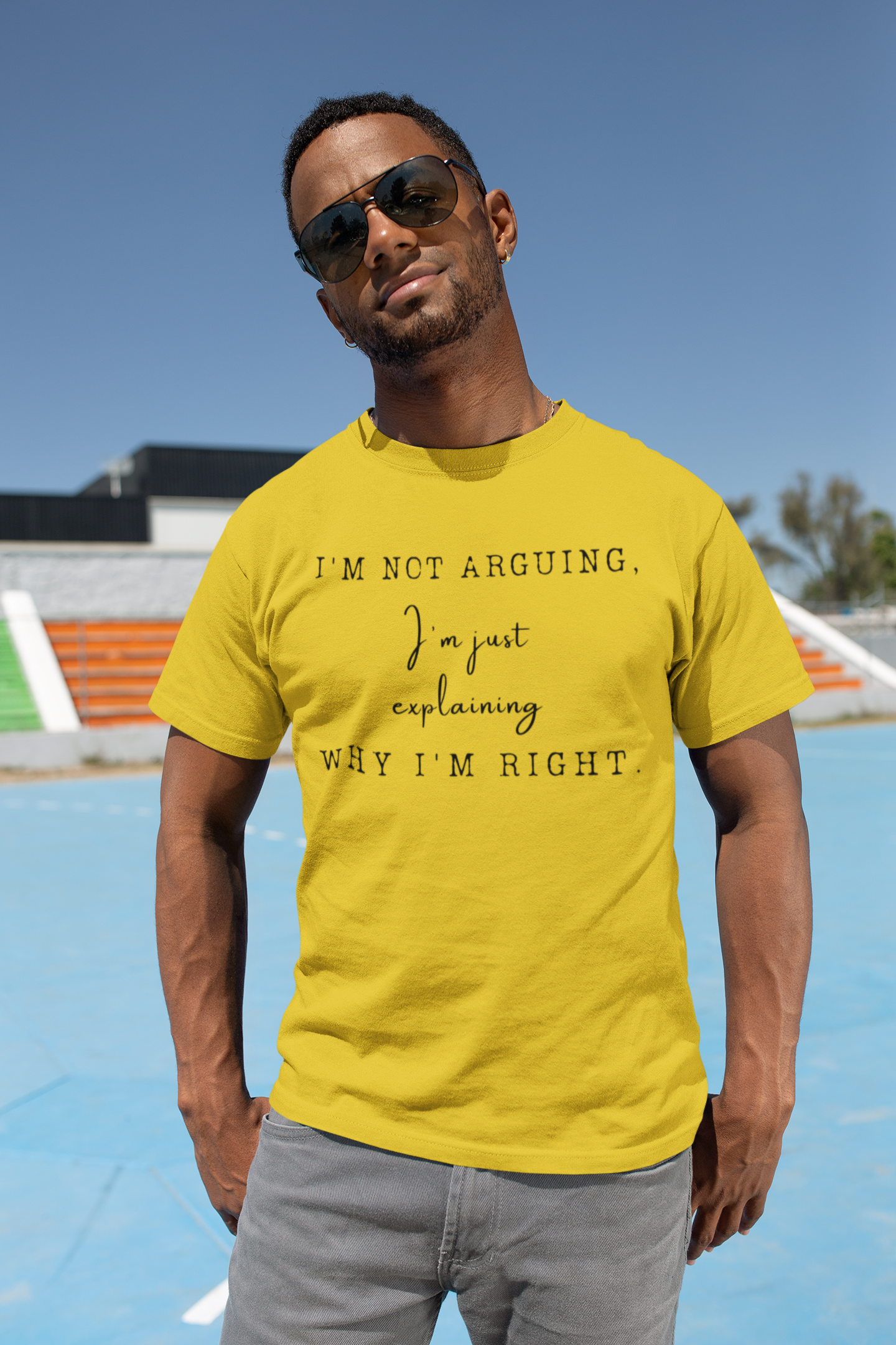 I Am Not Arguing Unisex t-shirt